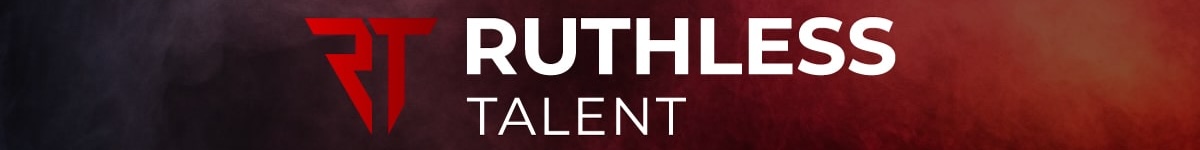 Ruthless Talent
